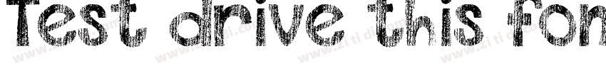Test drive this font字体转换